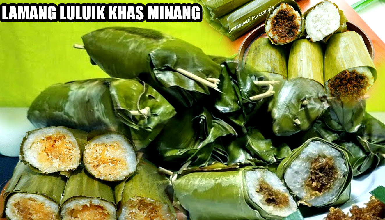 Lamang Luluik Khas Minang, Sumatera Barat