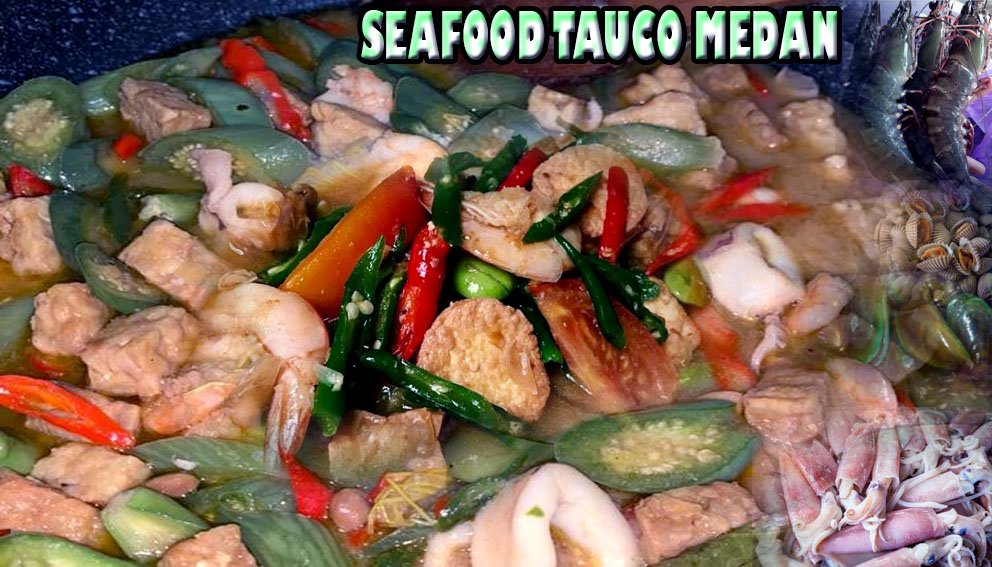 IDE MASAKAN SEAFOOD TAUCO KHAS ORANG MEDAN