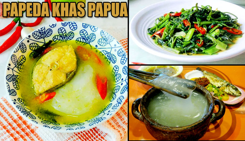 Papeda Masakan Khas Papua Yang Memiliki Nilai Gizi Tinggi